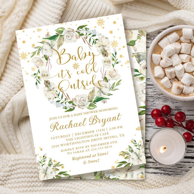 Winter Floral Baby Its Cold Outside Baby Shower Invitation (Creator Uploaded)
