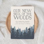 Winter Forest | Blue Pine Tree Moving Announcement<br><div class="desc">Let friends and family know about your new neck of the woods with our Winter Forest moving announcements. Rustic chic cards in smoky navy blue-grey and white feature a lush forest of pine trees on an ivory background, with "our new neck of the woods" in smoky navy blue lettering. Personalize...</div>