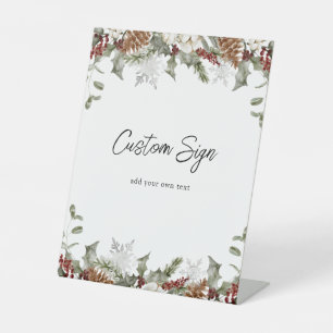 Winter Greenery and Snowflake Custom Text Pedestal Pedestal Sign