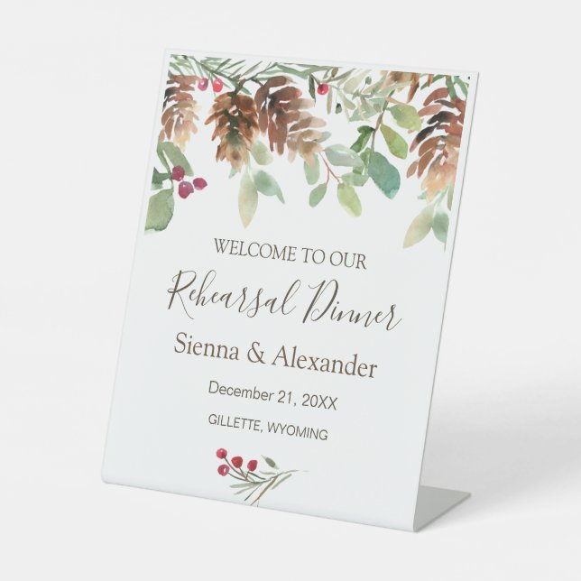 Winter Greenery Pine Holly Rehearsal Dinner Pedestal Sign (Front)