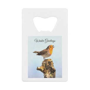 Winter Greetings. Robin singing Credit Card Bottle Opener