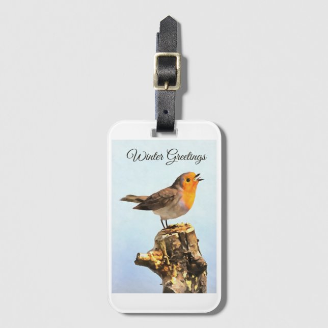 Winter Greetings. Robin singing  Luggage Tag (Front Vertical)