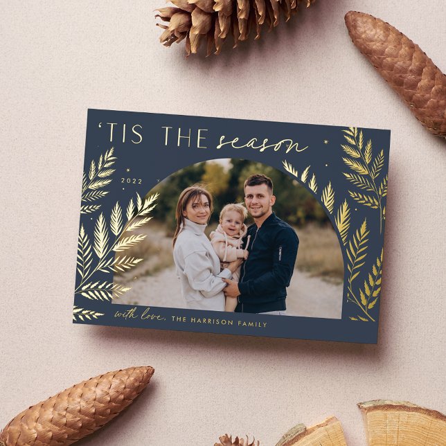 Winter Laurel | Tis the Season Photo Foil Holiday Card (Creator Uploaded)