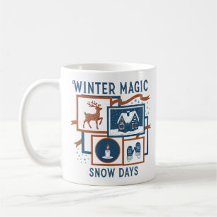 Winter Magic Snow Days – Cozy Rustic Holiday Coffee Mug