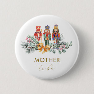 Winter Nutcracker Mother To Be Baby Shower 2 Inch Round Button