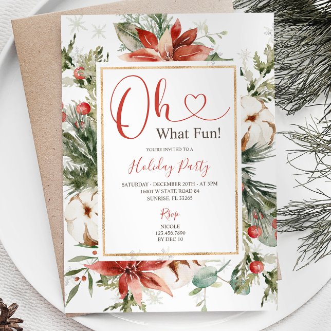 Winter Oh What Fun Christmas Floral Holiday Party Invitation (Creator Uploaded)