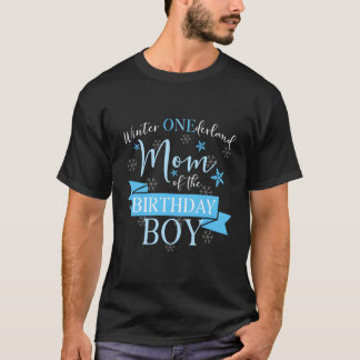 Winter Onederland Mom Of The Birthday Boy T-Shirt