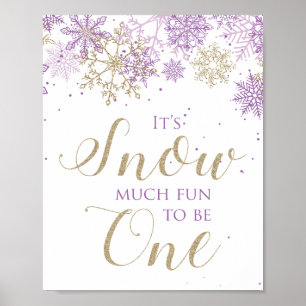 Winter Onederland Snow Much Fun to be One Sign