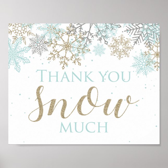 Winter Onederland Thank You Snow Much sign (Front)