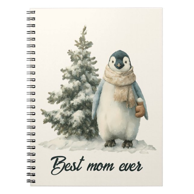 Winter Penguin “Best Mom Ever” Design Notebook (Front)
