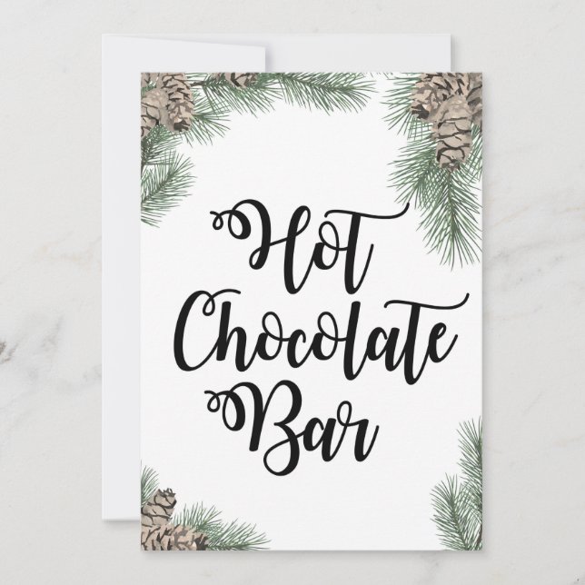 Winter Pinecone Hot Chocolate Bar Sign Size 5x7" Invitation (Front)