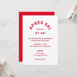 Winter Red Après Ski With Me At 40 Birthday Party Invitation