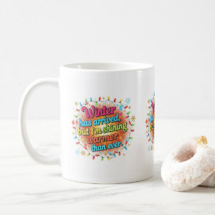 Winter Shine – Warm & Bright Holidays Coffee Mug