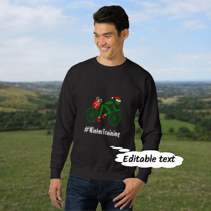 Winter training custom text xmas cyclist sweatshirt