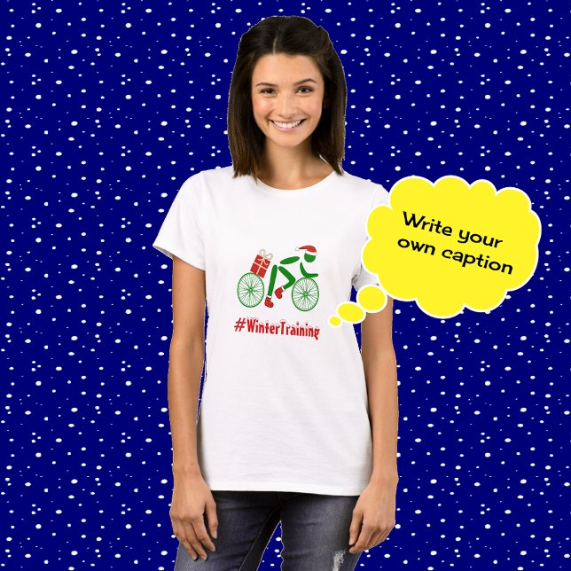 Winter training custom text xmas cyclist T-Shirt (Creator Uploaded)