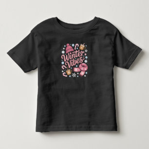Winter Vibes Season Cold Weather Hello Winter Toddler T-shirt
