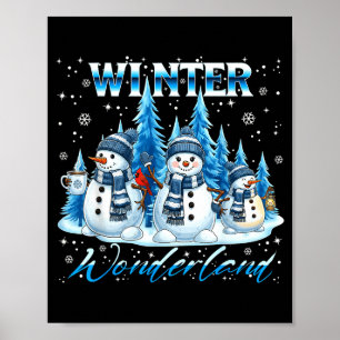 Winter Wonderland Snowman Family Snowflake Cozy Wi Poster