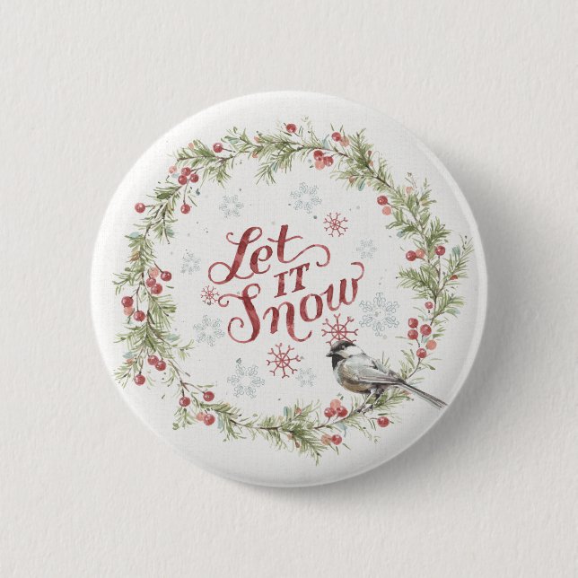 Winter Wreath - Let it Snow 2 Inch Round Button (Front)