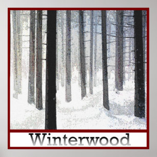 Winterwood Woodlot Poster