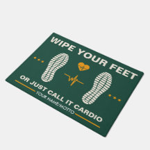 Wipe Your Feet for Fitness Lovers, Funny Gym