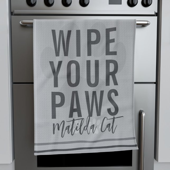 Wipe Your Paws Name Grey Pet Kitchen Towel (A fun kitchen towel with space for your cat's name.)