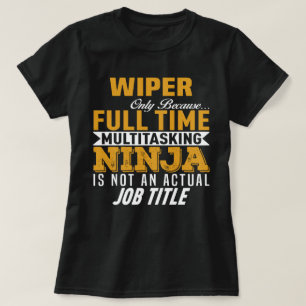 Wiper T-Shirt