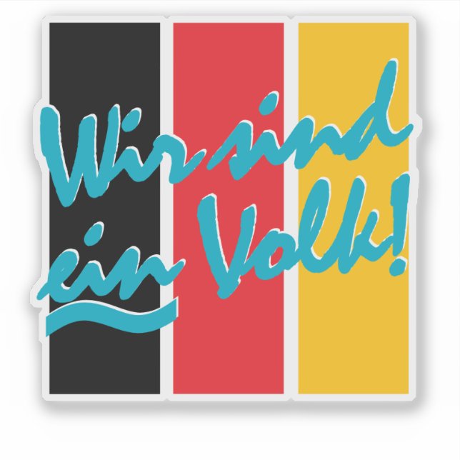 WIR SIND EIN VOLK! (Front)