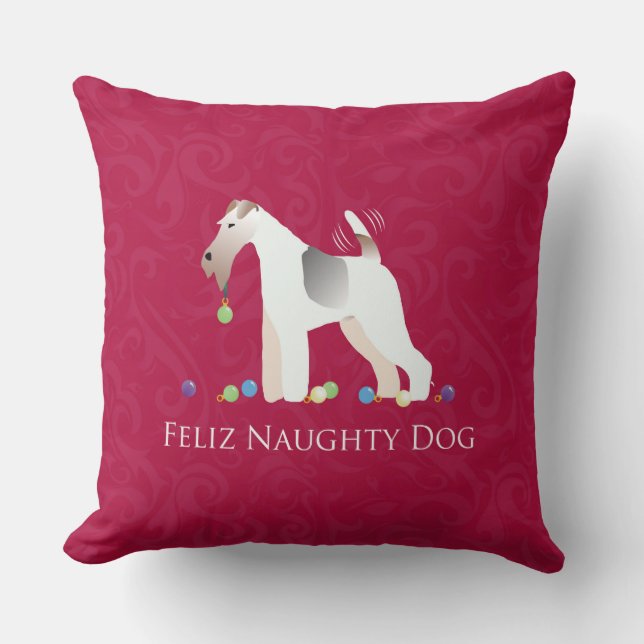 Wire Fox Terrier Feliz Naughty Dog Christmas Throw Pillow (Front)