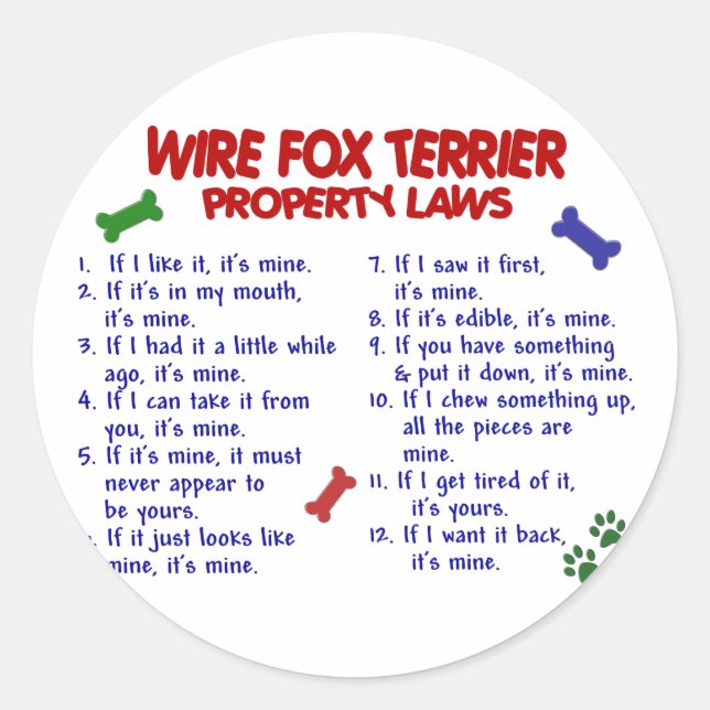 WIRE FOX TERRIER Property Laws 2 Classic Round Sticker (Front)