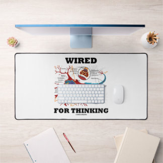 Wired For Thinking Neuron Synapse Neuropsychology Desk Mat