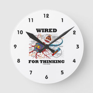 Wired For Thinking (Neuron Synapse) Round Clock