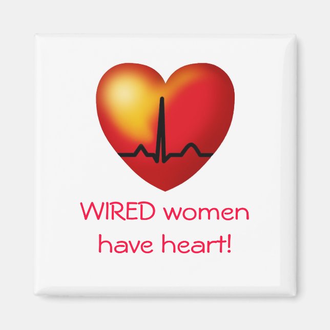 WIRED women have heart  square magnet (Front)