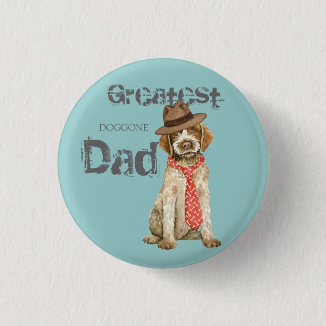 Wirehaired Pointing Griffon Dad 1 Inch Round Button (Front)