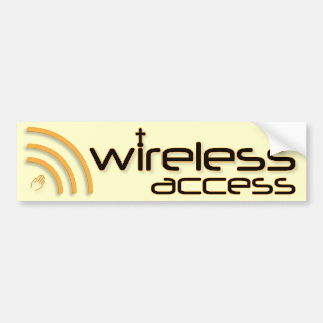 Wireless Access Christian bumper sticker (Front)