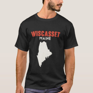 Wiscasset Maine USA State America Travel Mainer  T-Shirt