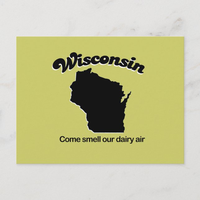Wisconsin - Come smell our dairy air Postcard (Front)