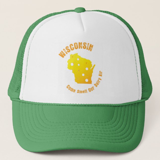Wisconsin Come Smell Our Dairy Air Trucker Hat (Front)