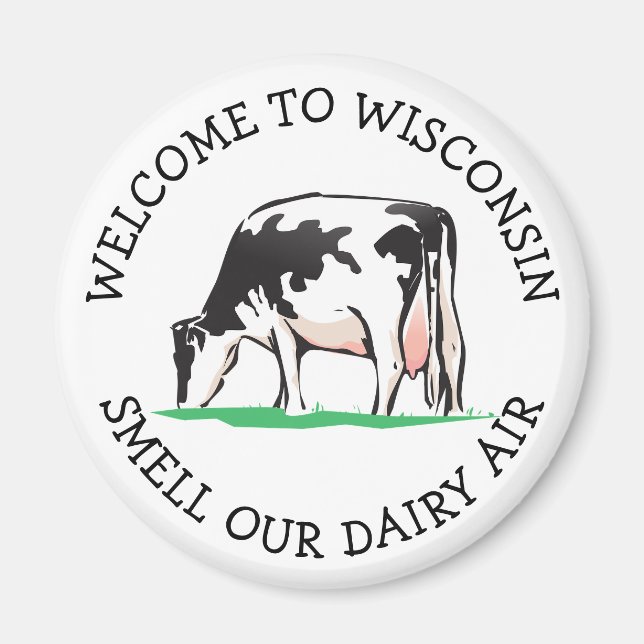 Wisconsin Cow Dairy Farmer Humour Magnet (Front)