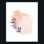 Wisconsin Floral Watercolor State Poster<br><div class="desc">Wisconsin Floral Watercolor State</div>