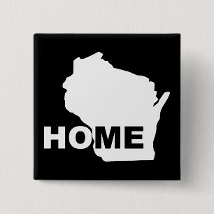 Wisconsin Home Away From State Button Badge Pin