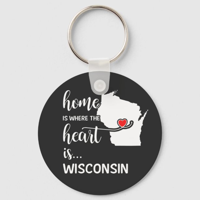Wisconsin home is where the heart is keychain (Front)
