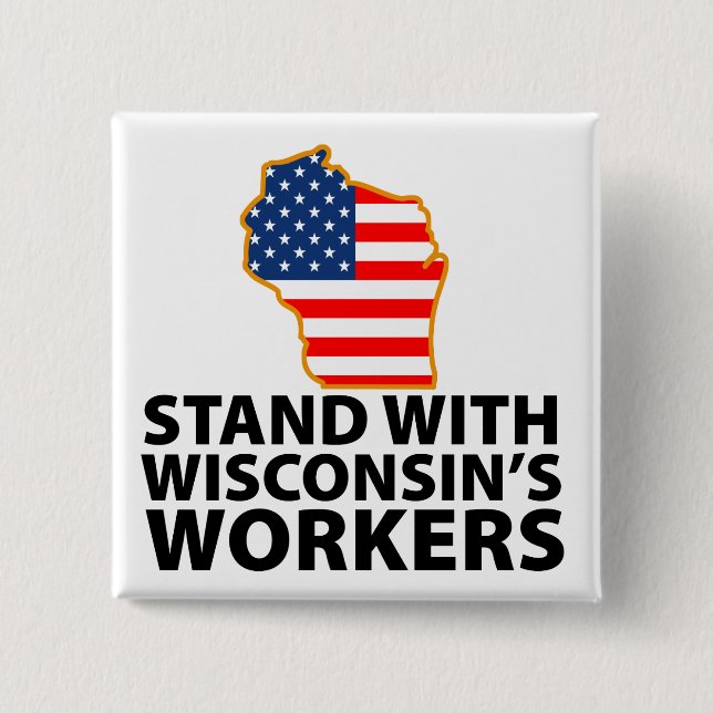 Wisconsin Protests 2 Inch Square Button (Front)