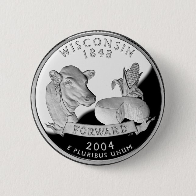 Wisconsin State Quarter 2 Inch Round Button (Front)