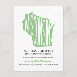WISCONSIN We've moved New address New Home Postcar Postcard