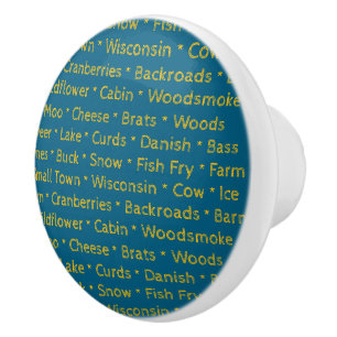 Wisconsin Words Ceramic Knob