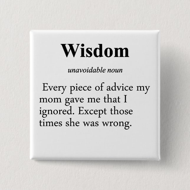 Wisdom Definition 2 Inch Square Button (Front)
