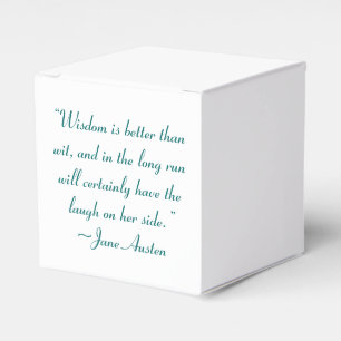 Wisdom is Better Than Wit Jane Austen Quote Favor Box