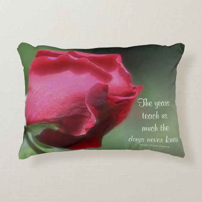 Wisdom Life Quote Rosebud Inspirational  Accent Pillow (Front)