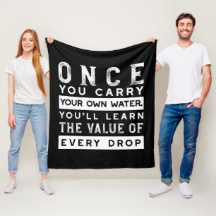 Wisdom Quote Design - Value of Every Drop Fleece Blanket