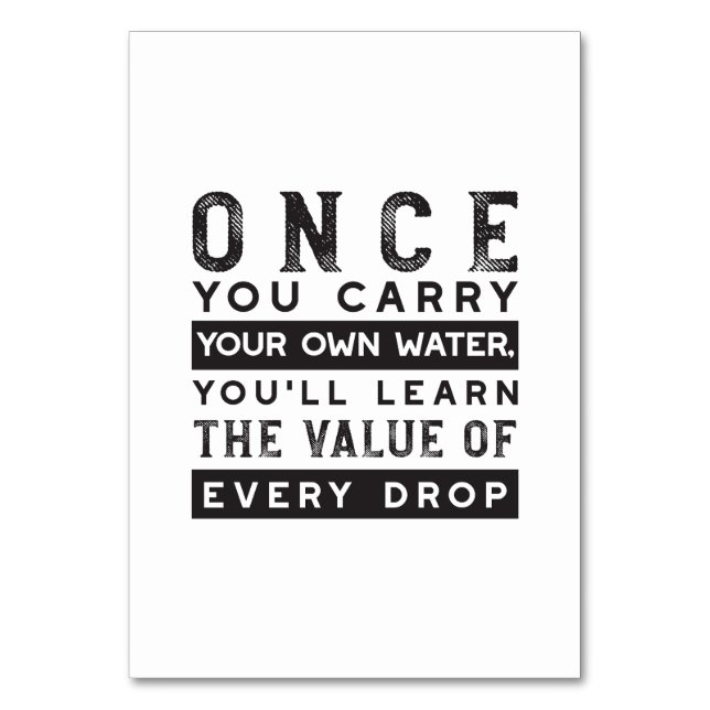 Wisdom Quote Design - Value of Every Drop Table Number (Front)